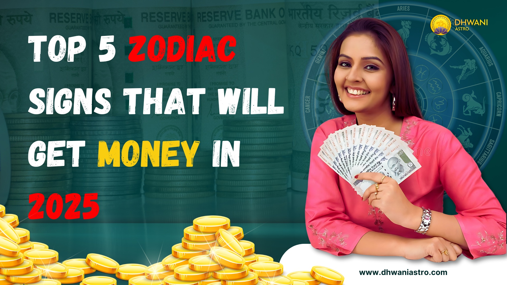 Top 5 Zodiac Signs That Will Get Money in 2025